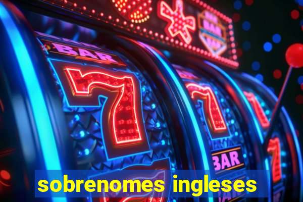 sobrenomes ingleses